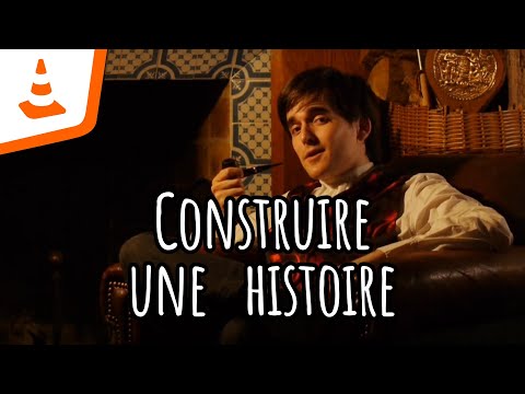 comment construire une histoire