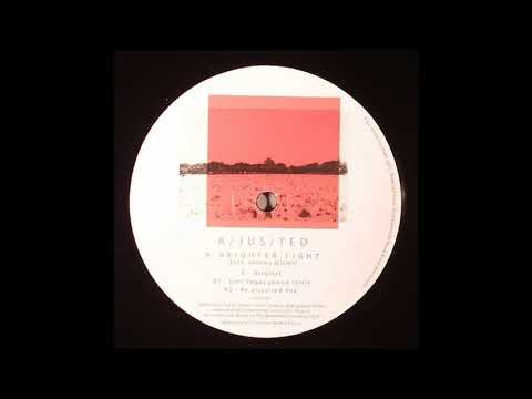 A/Jus/Ted Featuring Jeremy Glenn - A Brighter Light (Lars Vegas Juiced Mix)