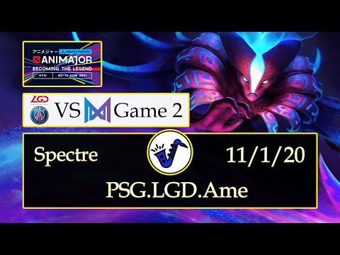 Spectre Dota 2 - PSG.LGD.Ame - 11/1/20 - Safe Lane / Pos 1 - PSG.LGD VS Team Nigma - WePlay 2021