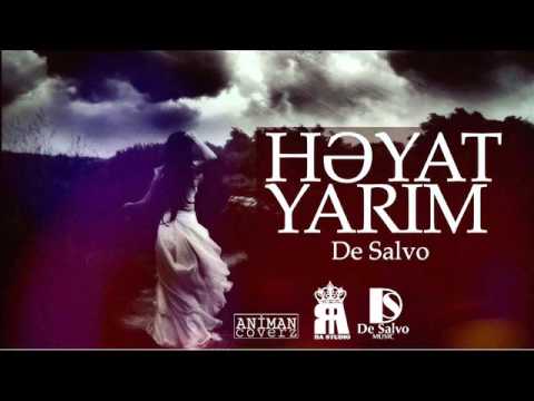 De Salvo - Həyat Yarım ( by RA Studio)