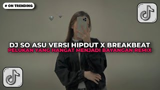 Download lagu DJ SO ASU VERSI HIPDUT X BREAKBEAT • PELUKAN YANG HANGAT MENJADI BAYANGAN REMIX BY DJ VEL BASS 2025! mp3 Download lagu DJ SO ASU VERSI HIPDUT X BREAKBEAT • PELUKAN YANG HANGAT MENJADI BAYANGAN REMIX BY DJ VEL BASS 2025! mp3