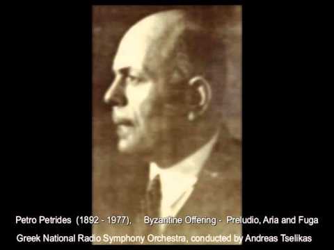 Petros Petridis - Byzantine Offering for Orchestra - Preludio, Aria, Fuga