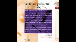 Festival de Guitarras del Mundo - En Vivo (1996 Full Album Disc 1)