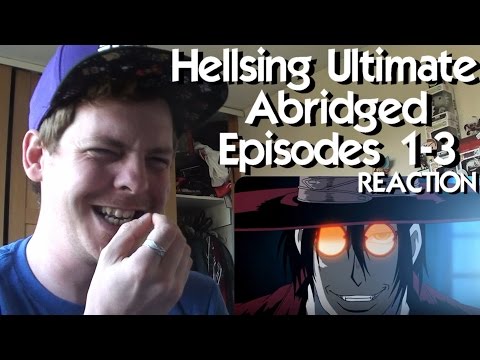 Hellsing Ultimate Abridged Episodes 1-3 REACTION