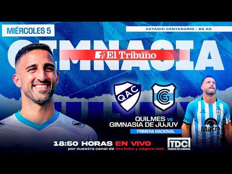 🏆⚽PRIMERA NACIONAL | QUILMES VS GIMNASIA DE JUJUY | TIEMPO DE CANCHA