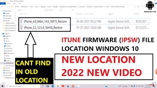 HOW TO LOCATE ITUNES FIRMWARE / IPSW file location windows 10