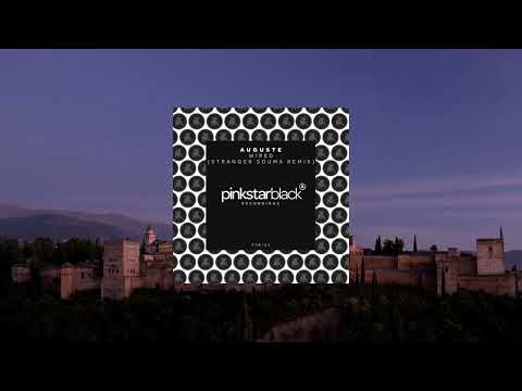 AUGUSTE - Wired (Stranger Souma Remix) | PinkStar Black