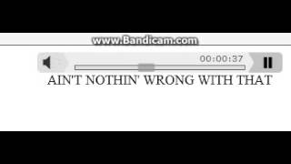 Ain&#39;t Nothin&#39; Wrong With That (Marching Band Audio)