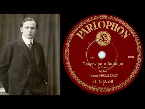 Pauls Sakss - Daugaviņa māmuliņa (19--)