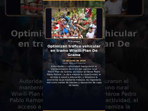 Optimizan tráfico vehicular en tramo Wiwilí-Plan De Grama