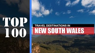 TOP 100 NEW SOUTH WALES (NSW) Popular Travel Destinations