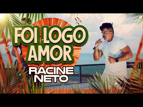 Foi Logo Amor (Você me Fez Voar) - Racine Neto - SERESTA NA PRAIA