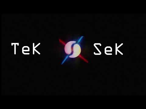 TeK SeK intro