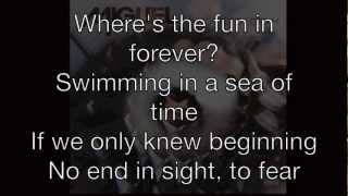 Miguel - Where&#39;s the Fun in Forever (Lyrics)
