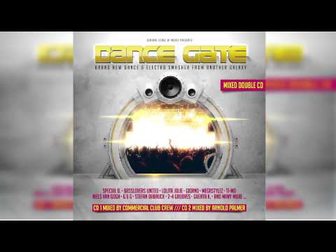 Dance Gate Vol. 1 // 2 CD // Electro-House Mix by Arnold Palmer