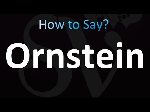How to Pronounce Ornstein (correctly!)