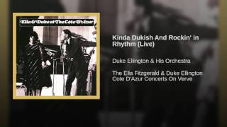 Kinda Dukish And Rockin' in Rhythm (Live) (7/26/66-Cote D'Azur)