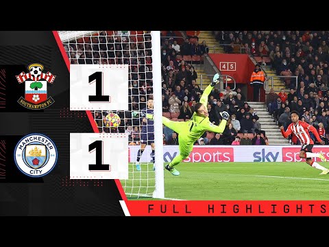 HIGHLIGHTS: Southampton 1-1 Manchester City | Premier League