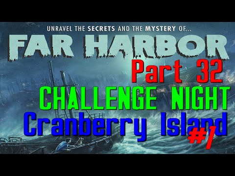 Fallout 4 | Far Harbor Part 32 | CHALLENGE NIGHT pt1 | SURVIVAL, with Mark Jackson