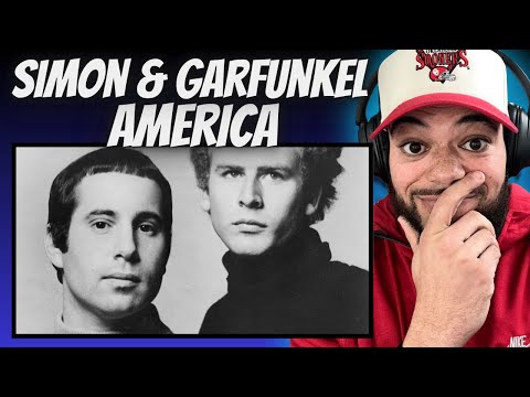 WOW!| FIRST TIME HEARING Simon & Garfunkel - America REACTION