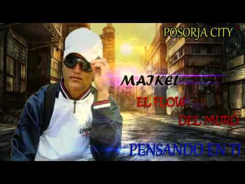 Maikel El Flow Del Muro - Pensando En Ti (Dl Studios & W.G.U Records)