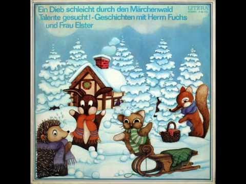 Herr Fuchs und Frau Elster - Ein Dieb schleicht durch den Märchenwald - DDR Hörspiel - Märchen