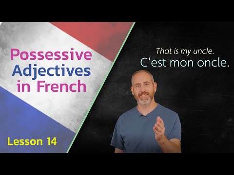 Possessive Adjectives in French | The Language Tutor * Lesson 14 *