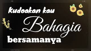 Download lagu Kudoakan kau bahagia bersamanya mp3 Download lagu Kudoakan kau bahagia bersamanya mp3