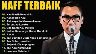Download lagu Naff Full Album | Terendap Laraku,Kau Masih Kekasihku ... | Pop Nostalgia 2000an mp3