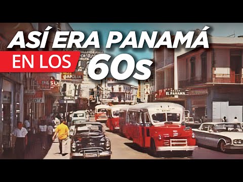 Panama in the 60s: 20 Memories That Will Surprise You