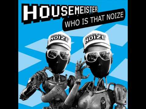 Housemeister - Inordertodance