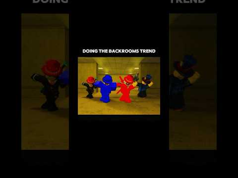 Doing the Backrooms Trend! #backrooms #roblox #rblx #robloxmemes #edit #trending #trend #robloxedits