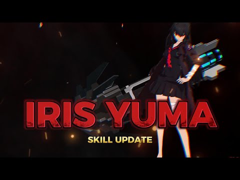 Iris Yuma Skill Update Showcase (Patch: 24/06/13)