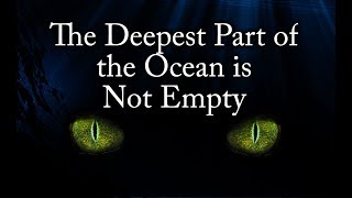 "The Deepest Part of the Ocean is Not Empty" - Part 1 | NoSleep