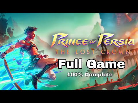 Prince of Persia: The Lost Crown Full Game Walkthrough (iOS, Android)