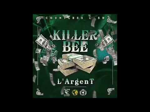 Killer Bee - L'argent (Prod By Countless Cash)