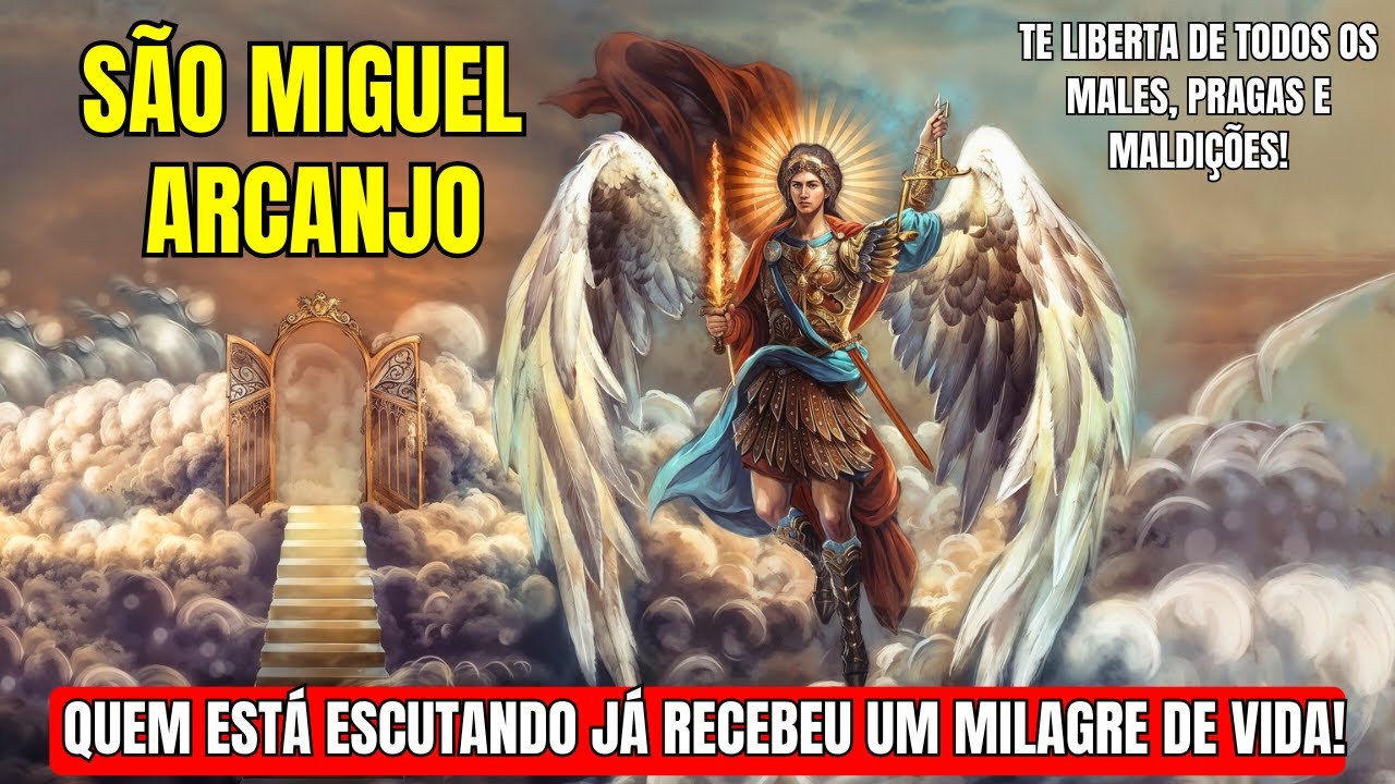 💖 A ORAÇÃO MAIS PODEROSA DE SÃO MIGUEL PARA BLINDAR SUA FAMÍLIA CONTRA INIMIGOS E MÁS INTENÇÕES!