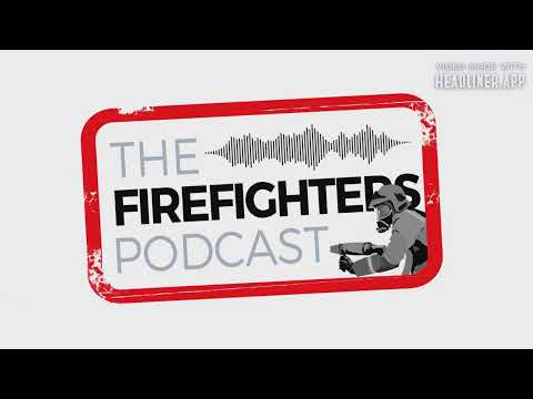 The Firefighters' Podcast - #187 Fleur Lombard fatal Incident Debrief at Leos Supermarket...