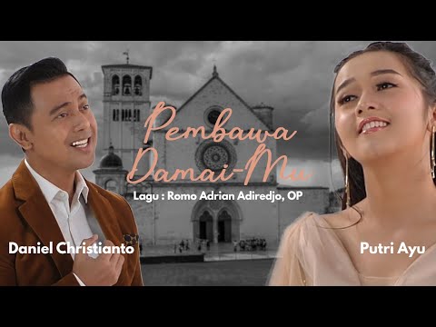 Pembawa Damai-Mu - Daniel Christianto & Putri Ayu [Official Music Video]-Amicitia