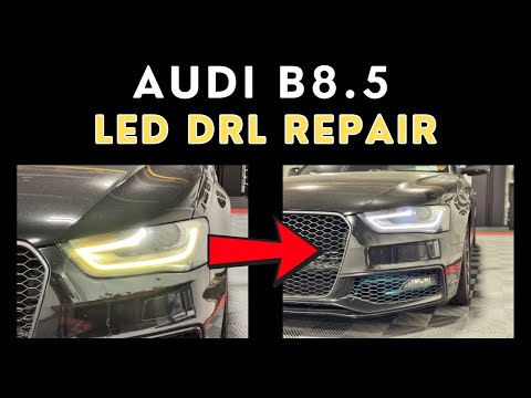 Audi B8.5 S4 A4 LED DRL Repair
