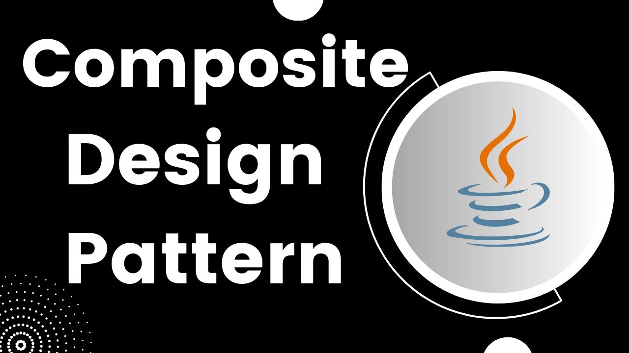 Composite Design Pattern | Structural design patterns in JAVA