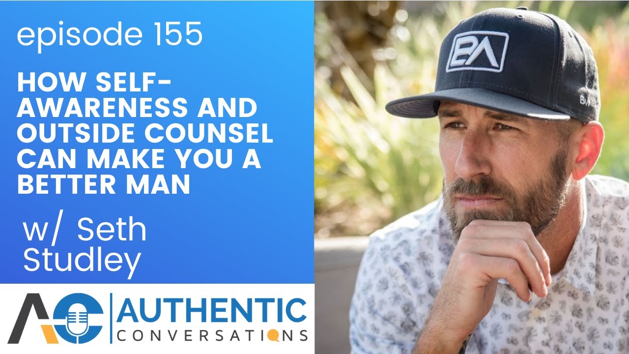 How Self-Awareness and Outside Counsel Can Make You a Better Man