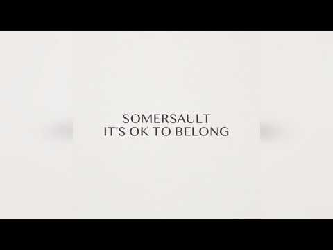 Somersault — It's OK To Belong (Original Mix)