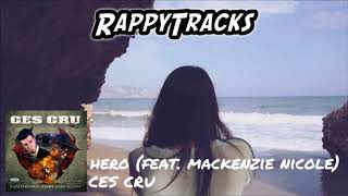 CES Cru - Hero (feat. Mackenzie Nicole)