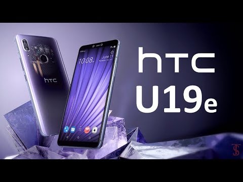 HTC U19e Price, Official Look, Specifications, Camera, Features and Sales Details