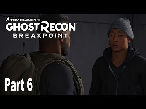 Ghost Recon Breakpoint - Gameplay Walkthrough Part 6 No Commentary [HD 1080P]