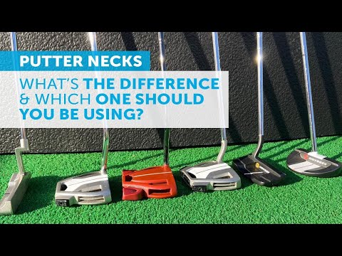 PUTTER NECKS | What's the difference and which one should YOU be using?