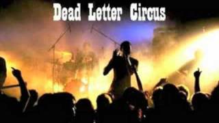 Dead Letter Circus - Lines