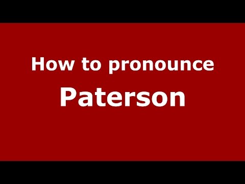 How to pronounce Paterson