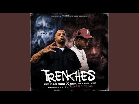 Trenches (feat. EBK Young Joc)